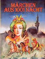 Märchen aus 1001 Nacht Cover des Buches Märchen aus 1001 Nacht (ISBN: 9783893505814)