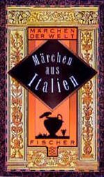 Märchen aus Italien Cover des Buches Märchen aus Italien (ISBN: 9783596109463)