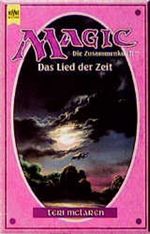 Magic. Die Zusammenkunft 9. Das Lied der Zeit Cover des Buches Magic. Die Zusammenkunft 9. Das Lied der Zeit (ISBN: 9783453126824)