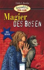Magier des Bösen Cover des Buches Magier des Bösen (ISBN: 9783401021140)