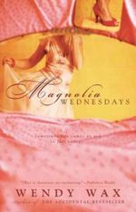 Magnolia Wednesdays Cover des Buches Magnolia Wednesdays (ISBN: 9780515149845)