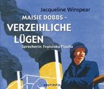 Maisie Dobbs - Verzeihliche Lügen Cover des Buches Maisie Dobbs - Verzeihliche Lügen (ISBN: 9783899642155)