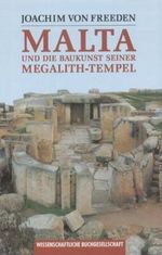 Malta und die Baukunst seiner Megalith-Tempel Cover des Buches Malta und die Baukunst seiner Megalith-Tempel (ISBN: 9783534110124)