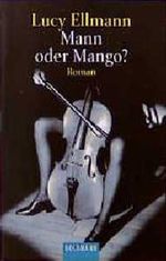 Mann oder Mango? Cover des Buches Mann oder Mango? (ISBN: 9783442443895)