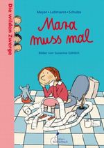Mara muss mal Cover des Buches Mara muss mal (ISBN: 9783941411050)