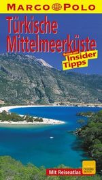 Marco Polo, Türkische Mittelmeerküste Cover des Buches Marco Polo, Türkische Mittelmeerküste (ISBN: 9783829701853)