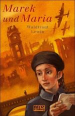 Marek und Maria Cover des Buches Marek und Maria (ISBN: 9783407809223)
