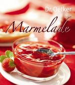 Marmelade Cover des Buches Marmelade (ISBN: 9783767008083)