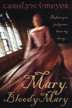 Mary, Bloody Mary Cover des Buches Mary, Bloody Mary (ISBN: 9780007150298)