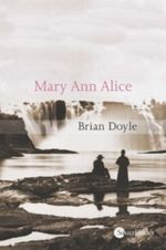 Mary Ann Alice Cover des Buches Mary Ann Alice (ISBN: 1439536201)