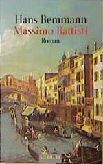 Massimo Battisti. Von einem, der das Zaubern lernen wollte. Cover des Buches Massimo Battisti. Von einem, der das Zaubern lernen wollte. (ISBN: 9783442445929)