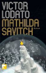 Mathilda Savitch Cover des Buches Mathilda Savitch (ISBN: 9783833306549)