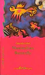 Maximilian Butterfly Cover des Buches Maximilian Butterfly (ISBN: 9783930777785)