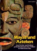 Mayas und Azteken Cover des Buches Mayas und Azteken (ISBN: 9783860707395)