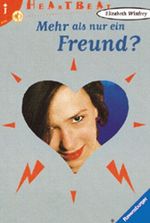Mehr als nur ein Freund? Cover des Buches Mehr als nur ein Freund? (ISBN: 9783473580507)