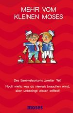 Mehr vom kleinen Moses Cover des Buches Mehr vom kleinen Moses (ISBN: 9783897773370)