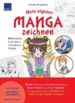 Mein eigenes Manga zeichnen Cover des Buches Mein eigenes Manga zeichnen (ISBN: 9783426644539)