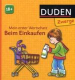 Mein erster Wortschatz - Beim Einkaufen Cover des Buches Mein erster Wortschatz - Beim Einkaufen (ISBN: 9783411705528)