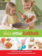 Mein erstes Kochbuch Cover des Buches Mein erstes Kochbuch (ISBN: 9781405455299)