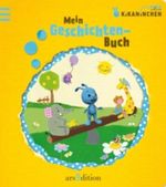 Mein Geschichtenbuch Cover des Buches Mein Geschichtenbuch (ISBN: 9783760769233)