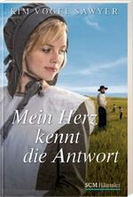 Mein Herz kennt die Antwort Cover des Buches Mein Herz kennt die Antwort (ISBN: 9783775151498)
