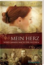 Mein Herz wird immer nach dir suchen Cover des Buches Mein Herz wird immer nach dir suchen (ISBN: 9783775151481)