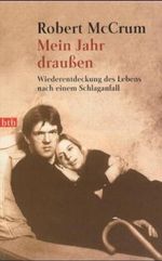 Mein Jahr draußen Cover des Buches Mein Jahr draußen (ISBN: 9783442726578)