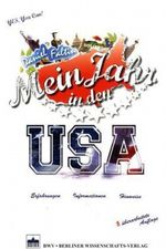 Mein Jahr in den USA - Class of 2000 Cover des Buches Mein Jahr in den USA - Class of 2000 (ISBN: 9783830513582)