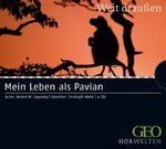 Mein Leben als Pavian Cover des Buches Mein Leben als Pavian (ISBN: 9783866045941)