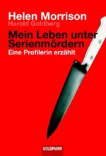 Mein Leben unter Serienmördern Cover des Buches Mein Leben unter Serienmördern (ISBN: 9783442154418)