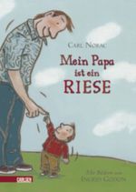 Mein Papa ist ein Riese Cover des Buches Mein Papa ist ein Riese (ISBN: 9783551517029)
