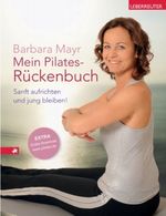 Mein Pilates-Rückenbuch Cover des Buches Mein Pilates-Rückenbuch (ISBN: 9783800073924)