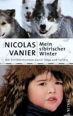 Mein sibirischer Winter Cover des Buches Mein sibirischer Winter (ISBN: 9783890293479)