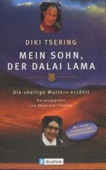 Mein Sohn, der Dalai Lama Cover des Buches Mein Sohn, der Dalai Lama (ISBN: 9783548362786)