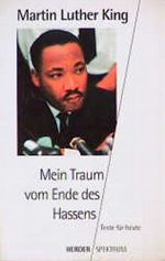 Mein Traum vom Ende des Hassens Cover des Buches Mein Traum vom Ende des Hassens (ISBN: 9783451043185)