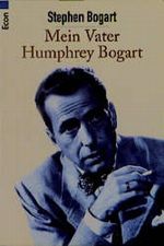 Mein Vater Humphrey Bogart Cover des Buches Mein Vater Humphrey Bogart (ISBN: 9783430114349)