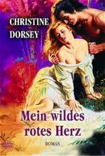 Mein wildes rotes Herz Cover des Buches Mein wildes rotes Herz (ISBN: 9783404186587)