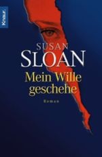Mein Wille geschehe Cover des Buches Mein Wille geschehe (ISBN: 9783426627723)