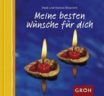 Meine besten Wünsche für dich Cover des Buches Meine besten Wünsche für dich (ISBN: 9783890083476)