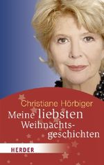 Meine liebsten Weihnachtsgeschichten Cover des Buches Meine liebsten Weihnachtsgeschichten (ISBN: 9783451063923)