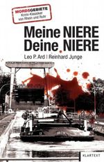 Meine Niere – Deine Niere Cover des Buches Meine Niere – Deine Niere (ISBN: 9783837505658)