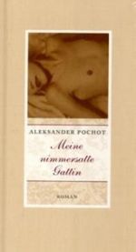 Meine nimmersatte Gattin Cover des Buches Meine nimmersatte Gattin (ISBN: 9783836110372)