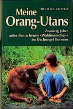 Meine Orang-Utans Cover des Buches Meine Orang-Utans (ISBN: 9783502192503)