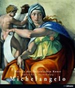 Meister der europäischen Kunst: Michelangelo Cover des Buches Meister der europäischen Kunst: Michelangelo (ISBN: 9783833138195)