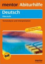 mentor Abiturhilfe: Deutsch Oberstufe Cover des Buches mentor Abiturhilfe: Deutsch Oberstufe (ISBN: 9783580635268)