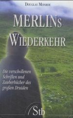 Merlins Wiederkehr Cover des Buches Merlins Wiederkehr (ISBN: 9783897674028)