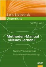 Methoden-Manual "Neues Lernen" Cover des Buches Methoden-Manual "Neues Lernen" (ISBN: 9783407254306)