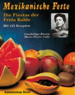 Mexikanische Feste Cover des Buches Mexikanische Feste (ISBN: 9783884723982)