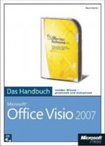 Microsoft Office Visio 2007 - Das Handbuch Cover des Buches Microsoft Office Visio 2007 - Das Handbuch (ISBN: 9783866451155)