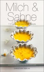 Milch & Sahne Cover des Buches Milch & Sahne (ISBN: 9783884729304)